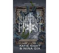 Marked By Frost: A Dark Jack Frost Retelling: 1