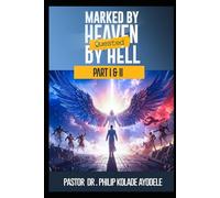 Marked by Heaven, Quested by Hell