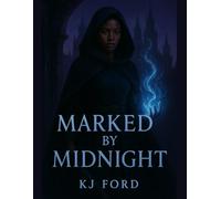 Marked by Midnight