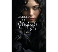 Marked by Midnight