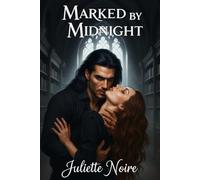 Marked by Midnight