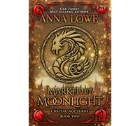 Marked by Moonlight: a magical, mysterious shapeshifter/vampire romance
