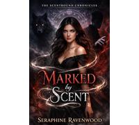 Marked by Scent