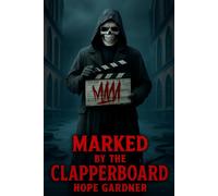 Marked by the Clapperboard