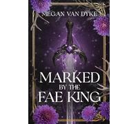 Marked by the Fae King