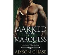 Marked by the Marquess