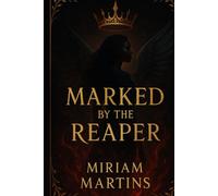 Marked by the Reaper