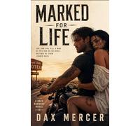 Marked for Life: A Dark Romance