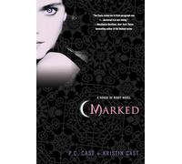 Marked. House of night. Volume 1