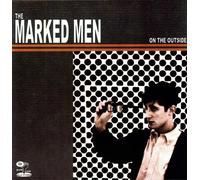 Marked Men - On The Outside