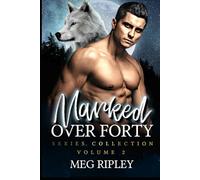 Marked Over Forty Series Collection - Volume 2: Books 5-8