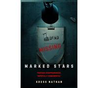 MARKED STARS: THIRTEEN DISAPPEARANCES. "Hopefully Coincidental."