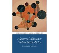 Markers of Allusion in Archaic Greek Poetry
