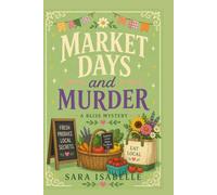 Market Day and Murder: A Bliss cozy mystery