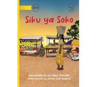 Market Day - Siku ya Soko