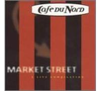 Market Street - Market Street / A Live Compilation From Cafe Du No