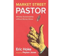Market Street Pastor: Ministry Sustainability Without Money Stress