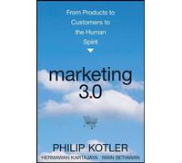 [ MARKETING 3.0 FROM PRODUCTS TO CUSTOMERS TO THE HUMAN SPIRIT BY SETIAWAN, IWAN](AUTHOR)HARDBACK