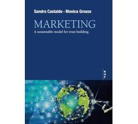 Marketing. A sustainable model for trust building