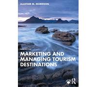 Marketing e gestione delle destinazioni turistiche