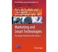Marketing and Smart Technologies: Proceedings of ICMarkTech 2024, Volume 1