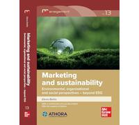 Marketing and sustainability. Environmental, organizational and social per...