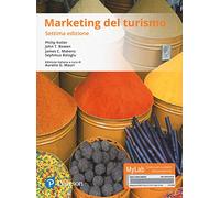 Marketing Del Turismo. Ediz. Mylab