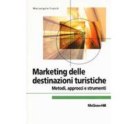 Marketing delle destinazioni turistiche