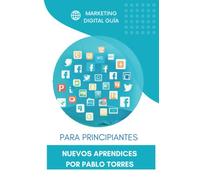 Marketing Digital, Guía para Principiantes