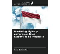 Marketing digital y compras en línea Evidencias de Indonesia