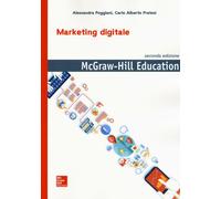 Marketing digitale - Poggiani Alessandra, Pratesi Carlo Alberto