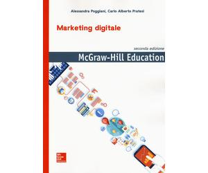 Marketing digitale - Poggiani Alessandra, Pratesi Carlo Alberto