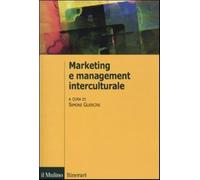 Marketing e management interculturale - Guercini S. (cur.)
