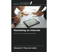Marketing en Internet: Internet como herramienta publicitaria