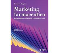 Marketing farmaceutico. Dai modelli tradizionali all'omnichannel