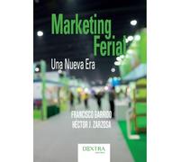 Marketing ferial: Una nueva era: 1