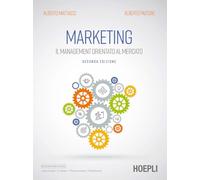 Marketing. Il management orientato al mercato