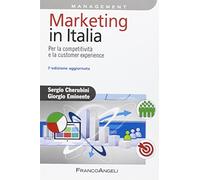 Marketing in Italia. Per la competitività e la customer experience