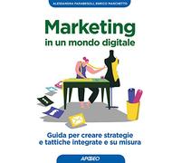 Marketing in un mondo digitale
