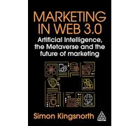 Simon Kingsnorth Marketing in Web 3.0 (Tascabile)