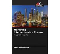 Marketing internazionale e finanza: Un approccio integrativo
