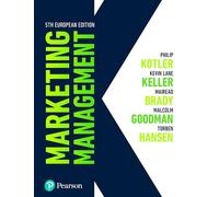Philip Kotler, Kevin Lane Keller, Mairead Brady, Malcol – Marketing Management – Tascabile