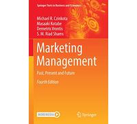 Marketing Management: Past, Present and Future