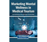 Marketing Mental Wellness in Medical Tourism (Copertina rigida)