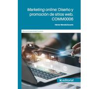 Marketing online: Diseño y promoción de sitios web. COMM0006
