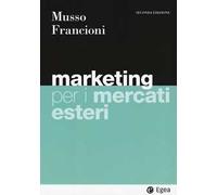 Marketing per i mercati esteri. Con e-book