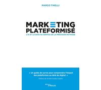 Marketing plateformisé: L'IA et la data au service de la précision de masse
