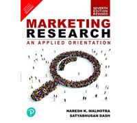 Marketing Research An Applied Orientation Revised Edition Naresh K. Malhotra and Satyabhusan Das