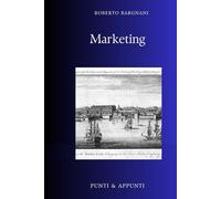 MARKETING: Riflessioni da Trent'anni di Strategie e Innovazione Commerciale