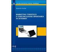 Marketing turistico e comunicazione spontanea in internet